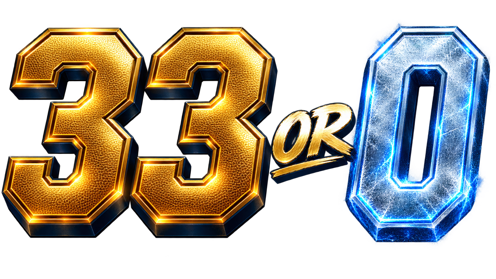 33 or 0
